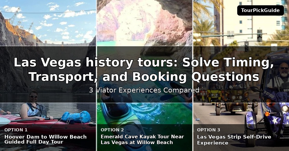 Las Vegas history tours – three Viator experiences compared