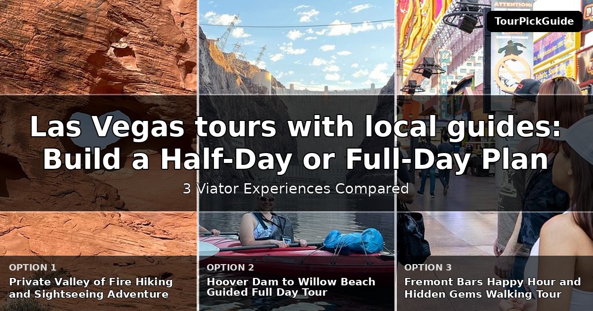 Las Vegas tours with local guides – three Viator experiences compared