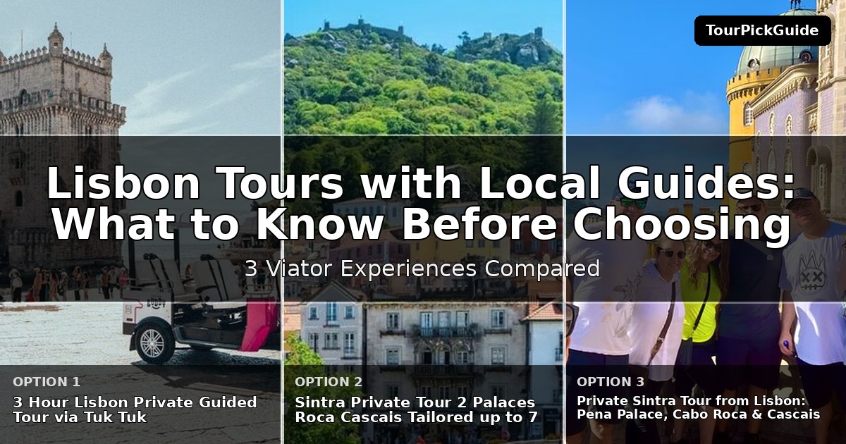 Lisbon tours with local guides – three Viator experiences compared