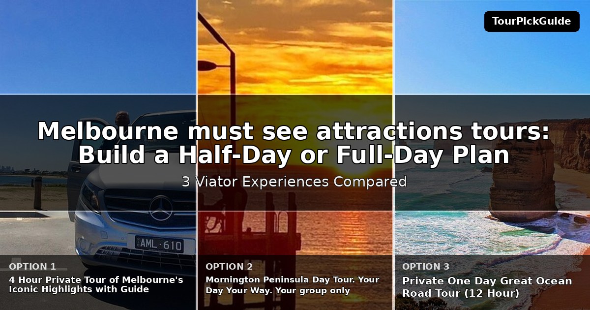 Melbourne must see attractions tours – three Viator experiences compared