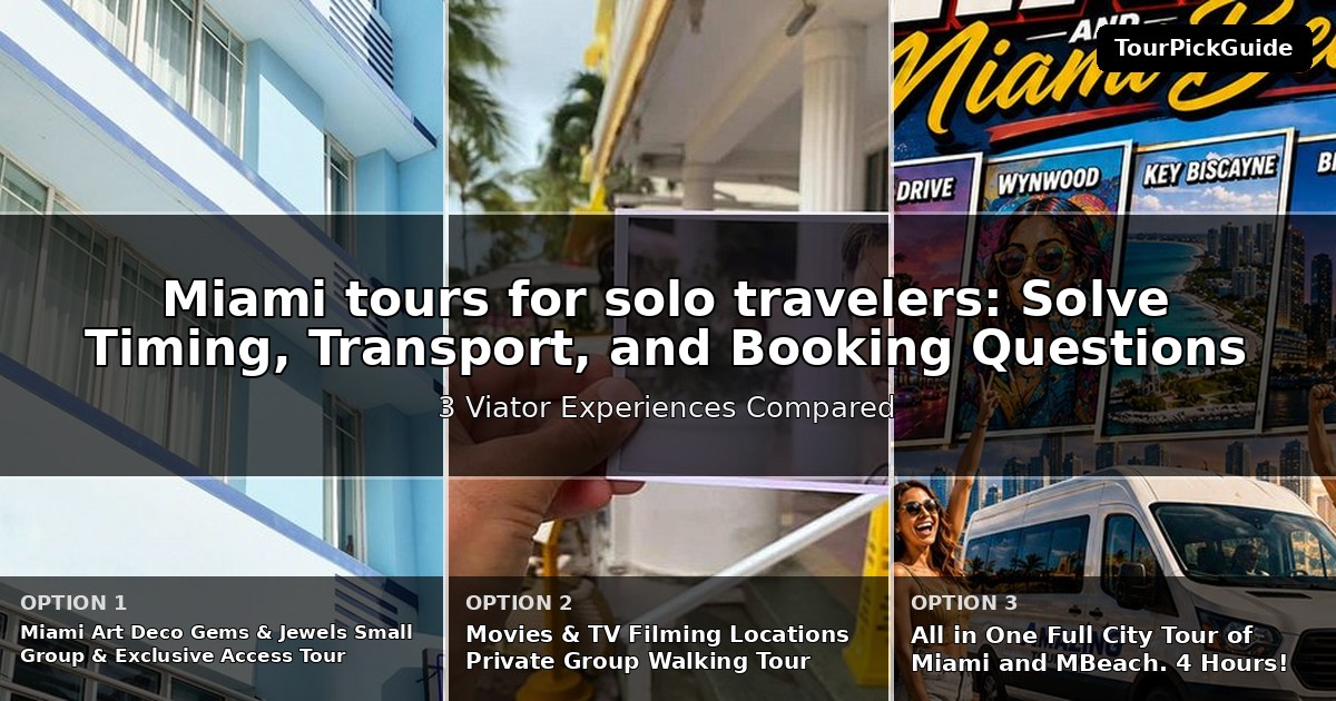 Miami tours for solo travelers – three Viator experiences compared