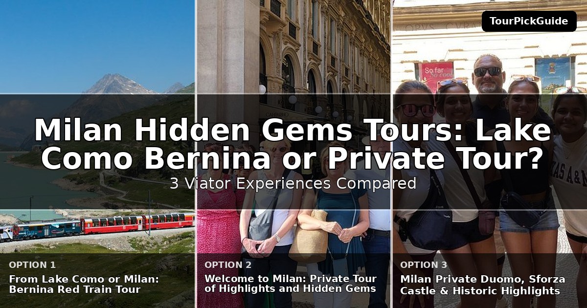 Milan hidden gems tours – three Viator experiences compared