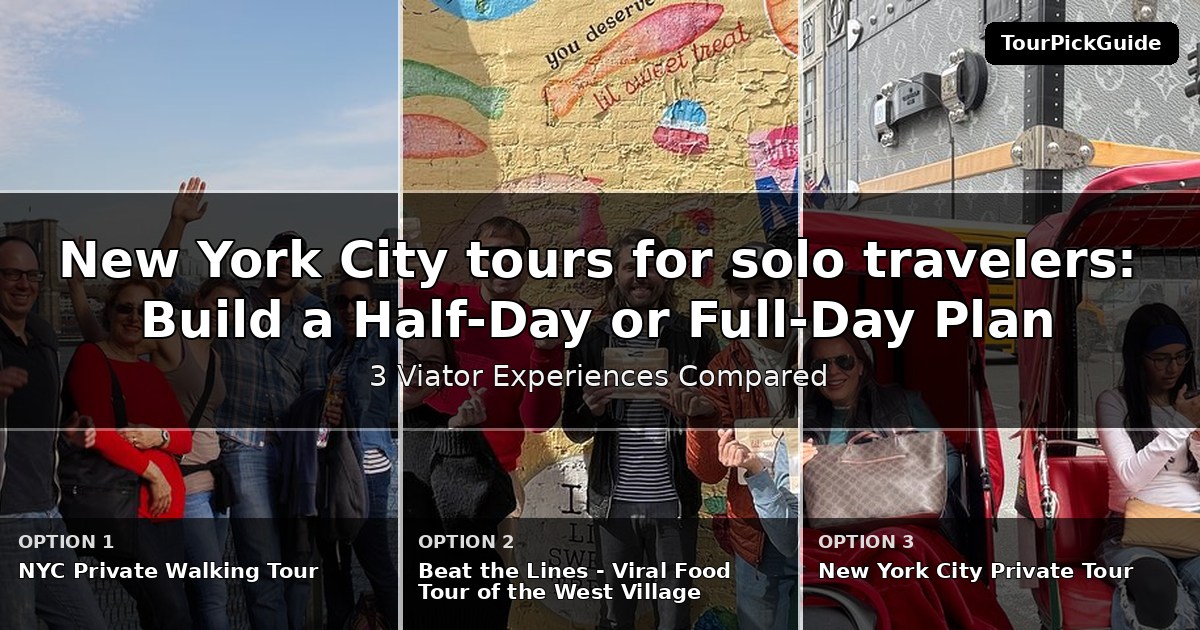 New York City tours for solo travelers – three Viator experiences compared