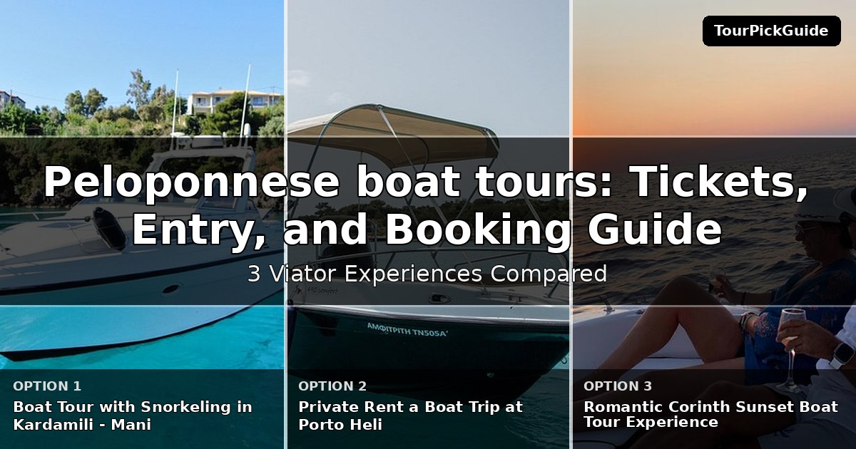 Peloponnese boat tours – three Viator experiences compared
