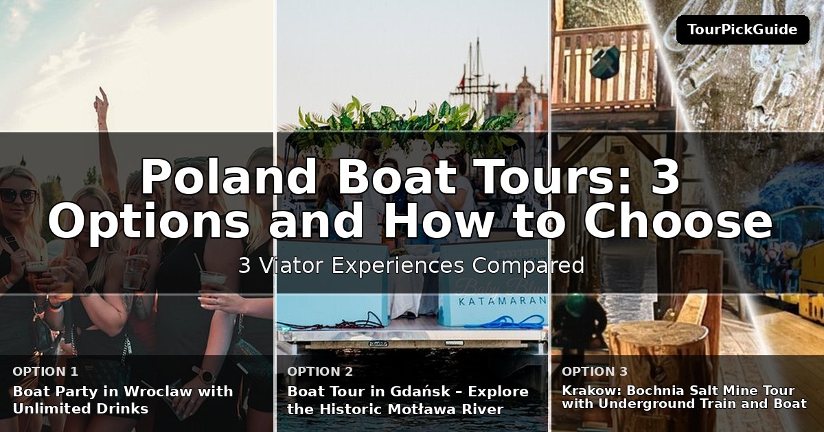 Poland boat tours – three Viator experiences compared