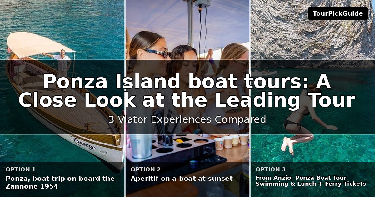 Ponza Island boat tours – three Viator experiences compared