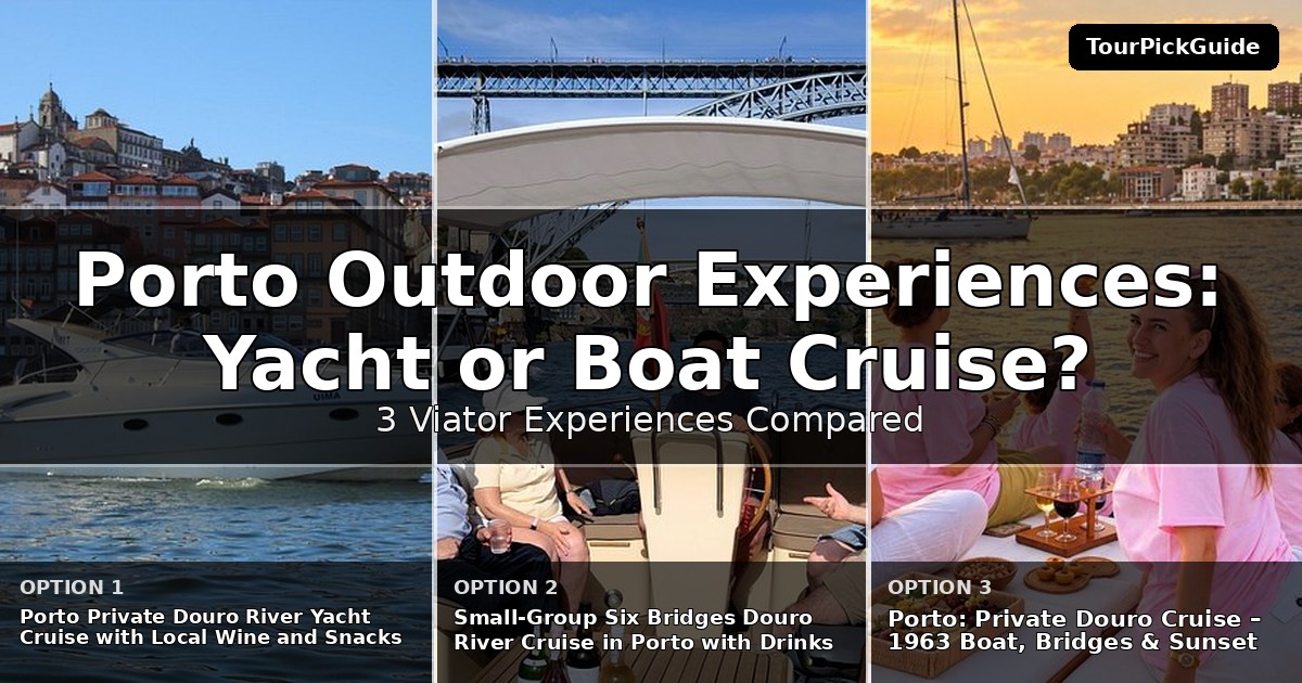 Porto outdoor experiences – three Viator experiences compared