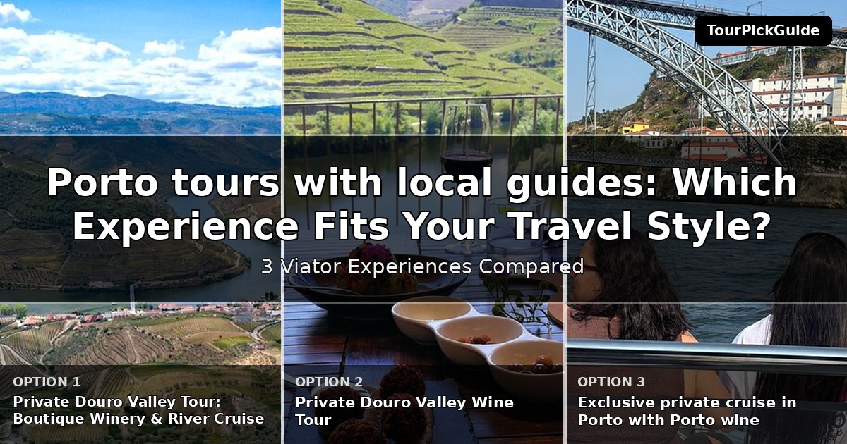 Porto tours with local guides – three Viator experiences compared