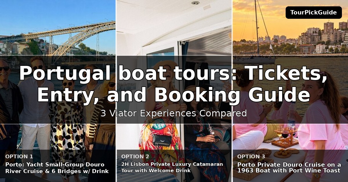Portugal boat tours – three Viator experiences compared