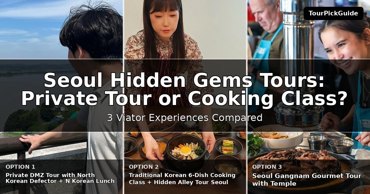 Seoul hidden gems tours – three Viator experiences compared
