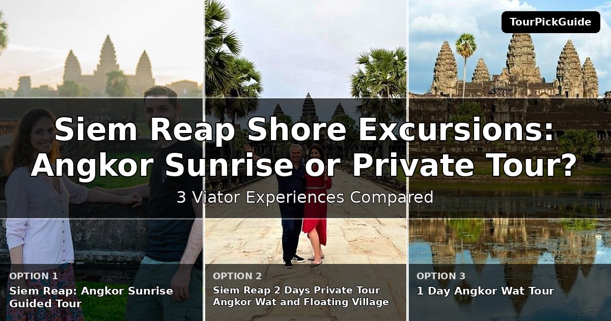 Siem Reap shore excursions – three Viator experiences compared