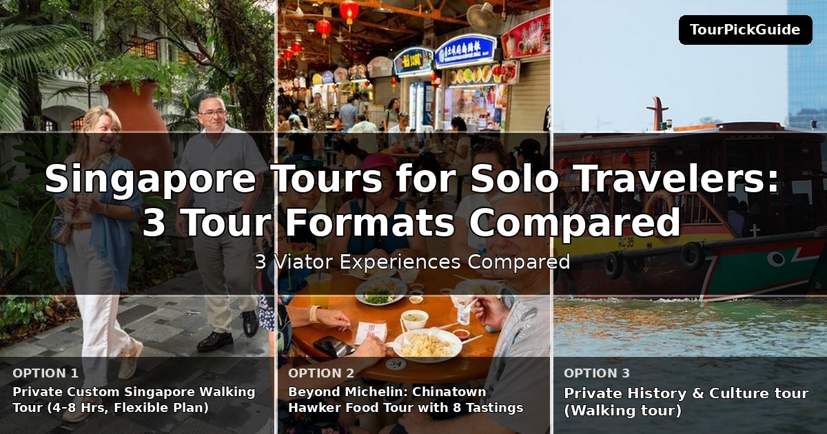 Singapore tours for solo travelers – three Viator experiences compared