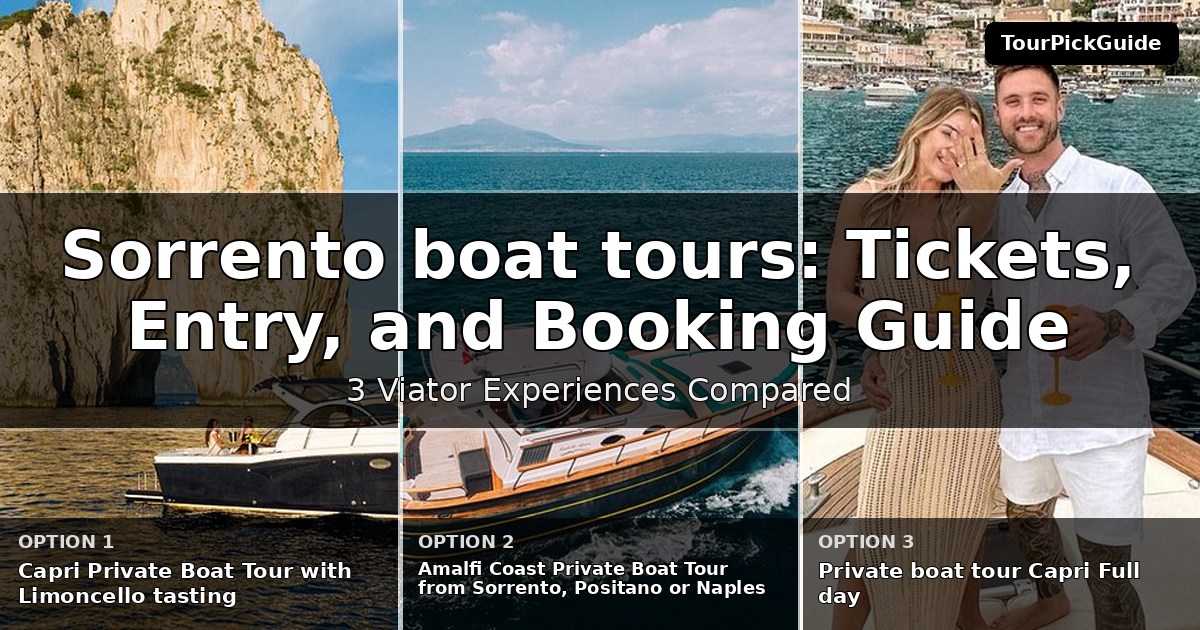 Sorrento boat tours – three Viator experiences compared