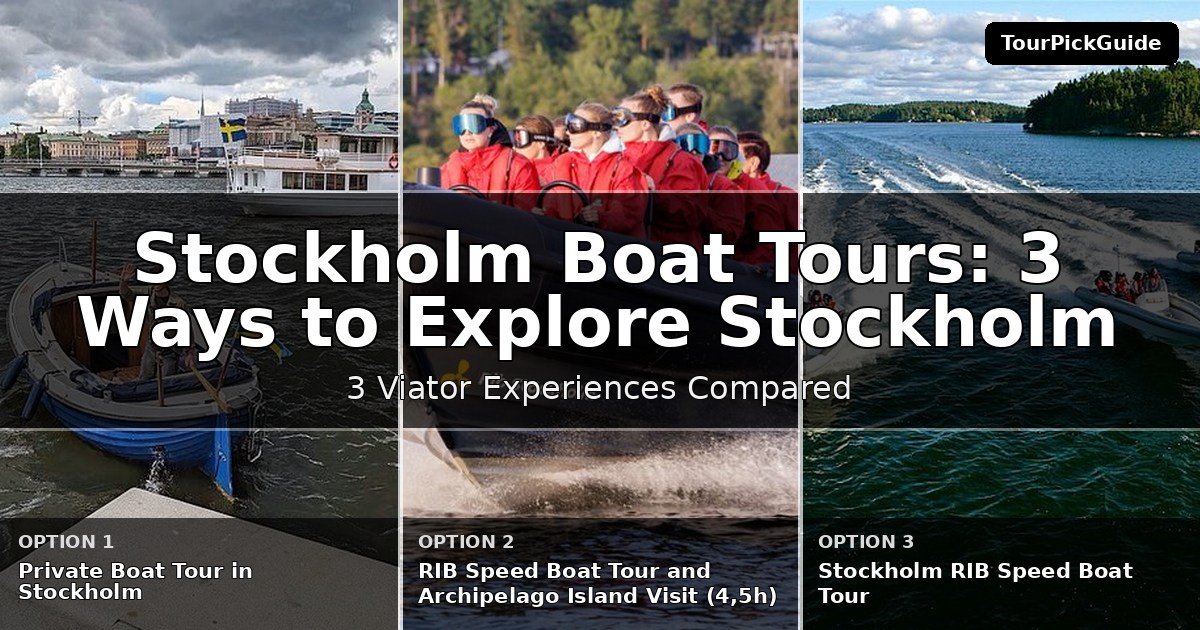 Stockholm boat tours – three Viator experiences compared