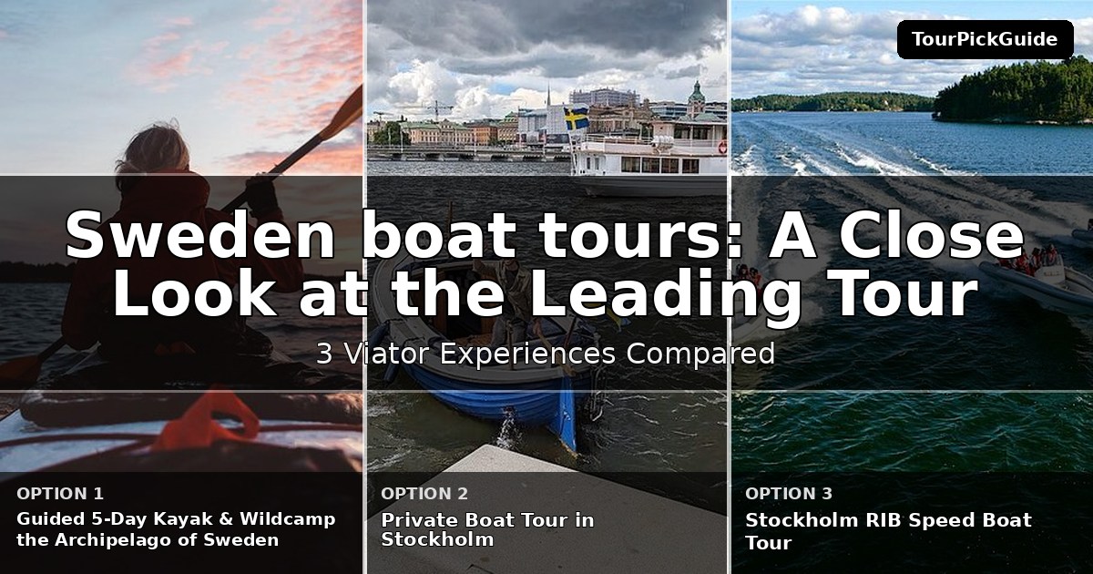 Sweden boat tours – three Viator experiences compared