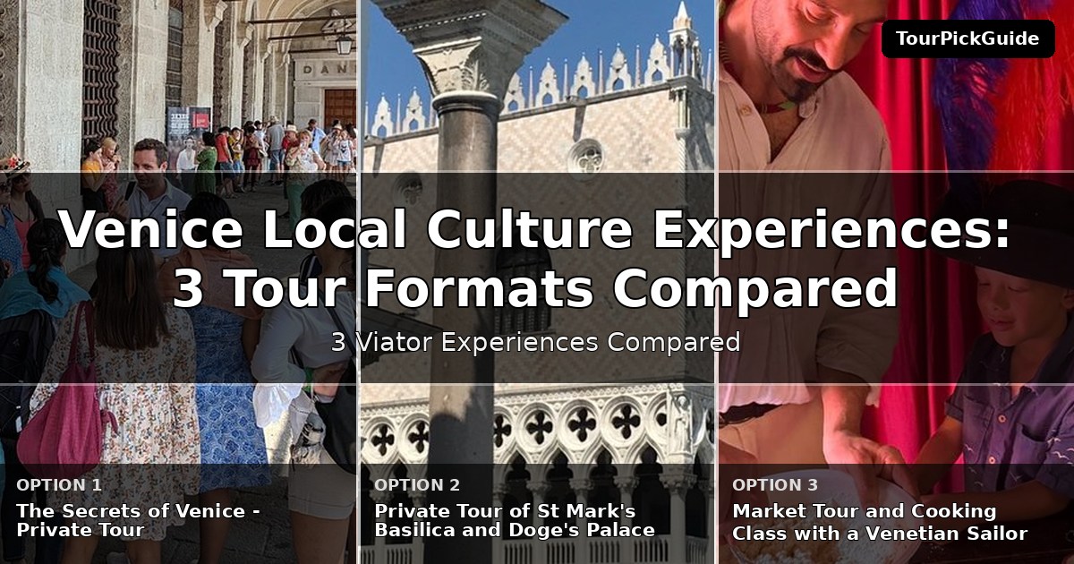 Venice local culture experiences – three Viator experiences compared