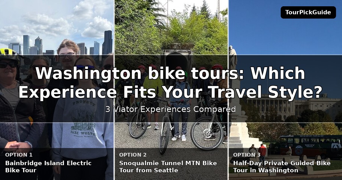 Washington bike tours – three Viator experiences compared