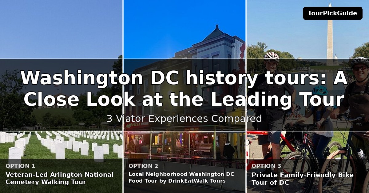 Washington DC history tours – three Viator experiences compared