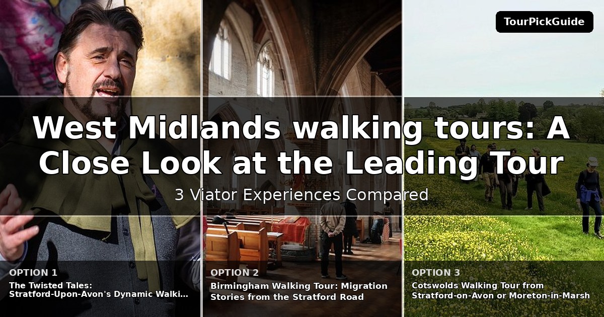 West Midlands walking tours – three Viator experiences compared