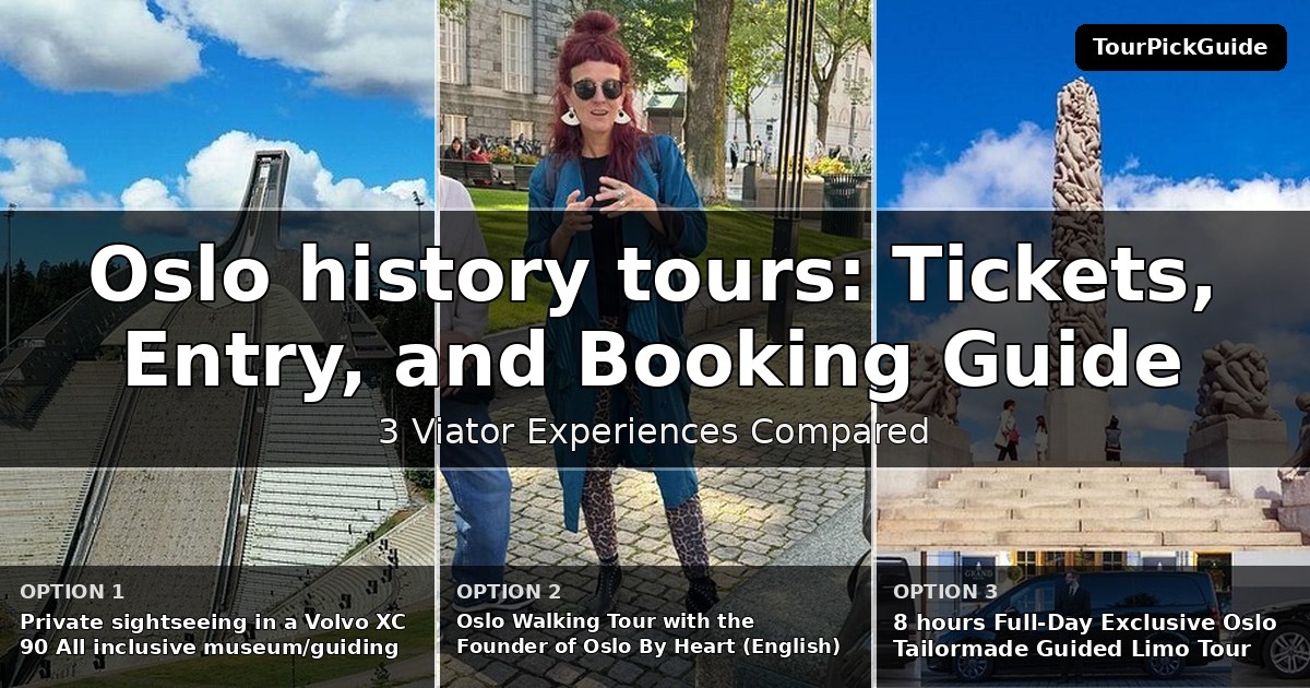 Oslo history tours – three Viator experiences compared