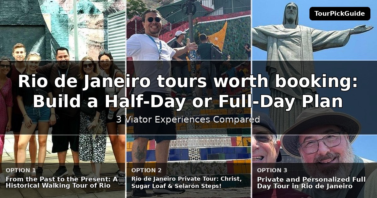 Rio de Janeiro tours worth booking – three Viator experiences compared